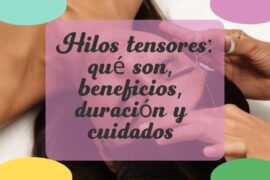 hilos tensores
